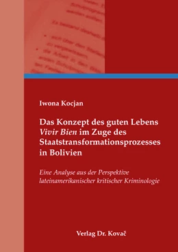 Abbildung von Kocjan | Das Konzept des guten Lebens „Vivir Bien“ im Zuge des Staatstransformationsprozesses in Bolivien | 1. Auflage | 2022 | 122 | beck-shop.de