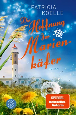 Abbildung von Koelle | Die Hoffnung der Marienkäfer | 1. Auflage | 2022 | beck-shop.de