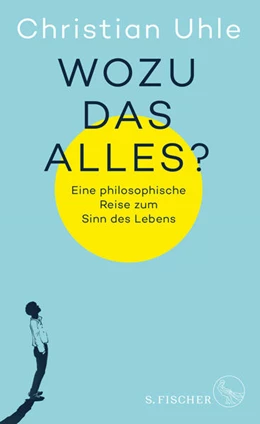 Abbildung von Uhle | Wozu das alles? | 1. Auflage | 2022 | beck-shop.de
