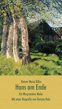 Abbildung von Rilke | Hans am Ende | 1. Auflage | 2021 | beck-shop.de