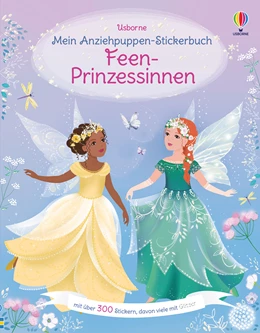 Abbildung von Watt | Mein Anziehpuppen-Stickerbuch: Feen-Prinzessinnen | 1. Auflage | 2022 | beck-shop.de