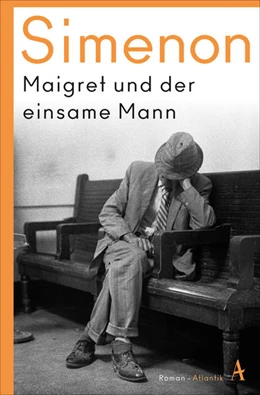 Abbildung von Simenon | Maigret und der einsame Mann | 1. Auflage | 2022 | beck-shop.de