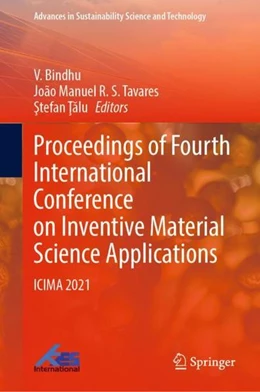 Abbildung von Bindhu / R. S. Tavares | Proceedings of Fourth International Conference on Inventive Material Science Applications | 1. Auflage | 2021 | beck-shop.de