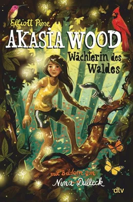 Abbildung von Pine | Akasia Wood - Wächterin des Waldes | 1. Auflage | 2022 | beck-shop.de