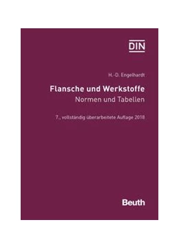 Abbildung von Engelhardt | Flansche und Werkstoffe - Buch mit E-Book | 7. Auflage | 2019 | beck-shop.de