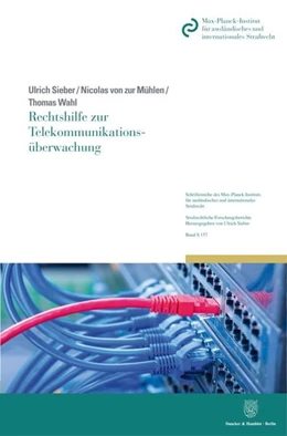 Abbildung von Wahl / Sieber | Rechtshilfe zur Telekommunikationsüberwachung | 1. Auflage | 2021 | beck-shop.de