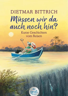 Abbildung von Bittrich | Müssen wir da auch noch hin? | 1. Auflage | 2022 | beck-shop.de