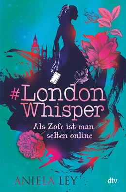 Abbildung von Ley | #London Whisper - Als Zofe ist man selten online | 1. Auflage | 2022 | beck-shop.de