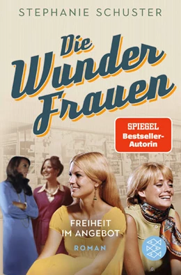 Abbildung von Schuster | Die Wunderfrauen - Freiheit im Angebot | 1. Auflage | 2022 | beck-shop.de