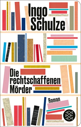 Abbildung von Schulze | Die rechtschaffenen Mörder | 1. Auflage | 2022 | beck-shop.de