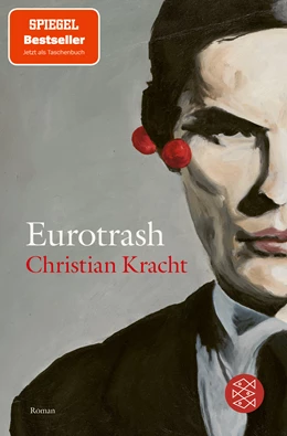 Abbildung von Kracht | Eurotrash | 1. Auflage | 2022 | beck-shop.de