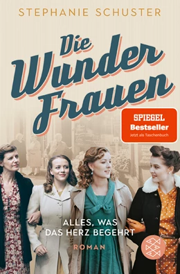 Abbildung von Schuster | Die Wunderfrauen - Alles, was das Herz begehrt | 1. Auflage | 2022 | beck-shop.de