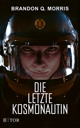 Abbildung von Morris | Die letzte Kosmonautin | 1. Auflage | 2022 | beck-shop.de