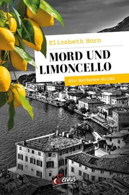 Abbildung von Horn | Mord und Limoncello | 1. Auflage | 2022 | beck-shop.de