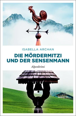 Abbildung von Archan | Die MörderMitzi und der Sensenmann | 1. Auflage | 2022 | beck-shop.de