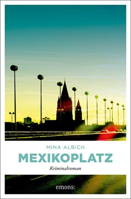 Abbildung von Albich | Mexikoplatz | 1. Auflage | 2022 | beck-shop.de