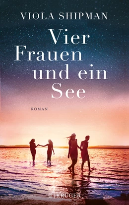 Abbildung von Shipman | Vier Frauen und ein See | 1. Auflage | 2022 | beck-shop.de
