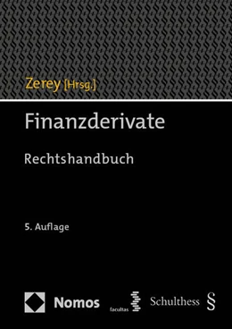 Abbildung von Zerey (Hrsg.) | Finanzderivate | 5. Auflage | 2023 | beck-shop.de