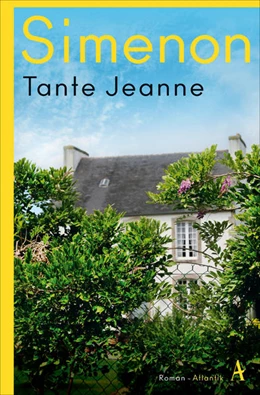 Abbildung von Simenon | Tante Jeanne | 1. Auflage | 2022 | beck-shop.de