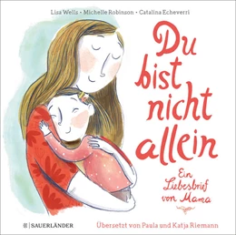 Abbildung von Wells / Robinson | Du bist nicht allein | 1. Auflage | 2022 | beck-shop.de