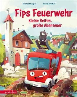 Abbildung von Engler | Fips Feuerwehr - Kleine Reifen, große Abenteuer | 1. Auflage | 2022 | beck-shop.de