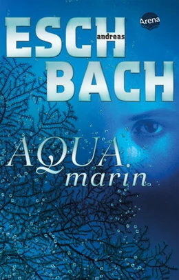 Abbildung von Eschbach | Aquamarin (1) | 1. Auflage | 2022 | beck-shop.de