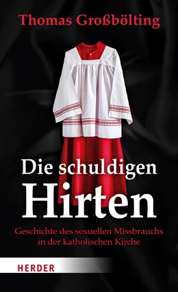 Abbildung von Großbölting | Die schuldigen Hirten | 1. Auflage | 2022 | beck-shop.de
