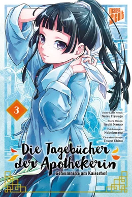 Abbildung von Hyuuga / Nanao | Die Tagebücher der Apothekerin - Geheimnisse am Kaiserhof 4 | 1. Auflage | 2022 | beck-shop.de