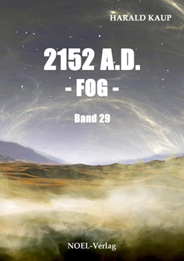 Abbildung von Kaup | 2152 A.D. - Fog - | 1. Auflage | 2021 | beck-shop.de