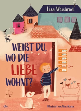 Abbildung von Weisbrod | Weißt du, wo die Liebe wohnt? | 6. Auflage | 2022 | beck-shop.de