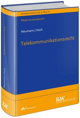 Abbildung von Neumann / Koch | Telekommunikationsrecht | 1. Auflage | 2026 | beck-shop.de