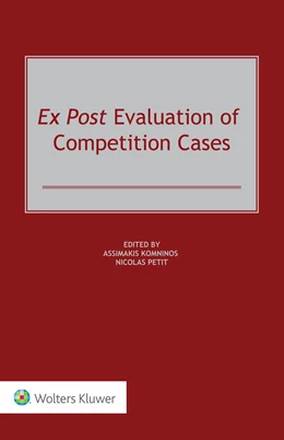 Abbildung von Komninos / Petit | Ex Post Evaluation of Competition Cases | 1. Auflage | 2021 | beck-shop.de