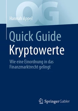 Abbildung von Appel | Quick Guide Kryptowerte | 1. Auflage | 2021 | beck-shop.de