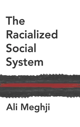 Abbildung von Meghji | The Racialized Social System | 1. Auflage | 2022 | beck-shop.de