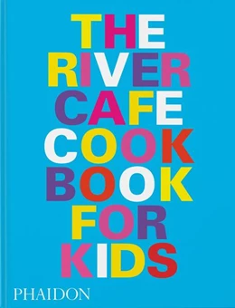 Abbildung von Rogers / Owen | The River Cafe Look Book | 1. Auflage | 2022 | beck-shop.de
