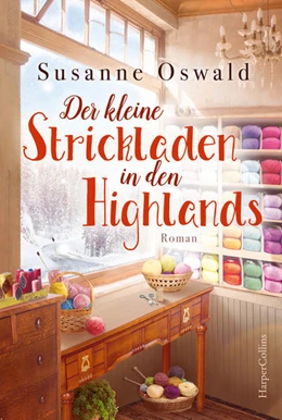 Abbildung von Oswald | Der kleine Strickladen in den Highlands | 1. Auflage | 2021 | beck-shop.de