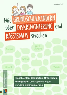 Abbildung von Lutz | Mit Grundschulkindern über Diskriminierung und Rassismus sprechen | 1. Auflage | 2022 | beck-shop.de