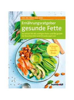 Abbildung von Iburg | Ernährungsratgeber gesunde Fette. | 1. Auflage | 2022 | beck-shop.de