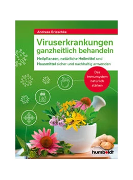 Abbildung von Brieschke | Viruserkrankungen ganzheitlich behandeln | 1. Auflage | 2022 | beck-shop.de