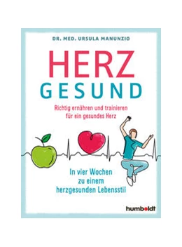 Abbildung von Manunzio | Herzgesund! | 1. Auflage | 2022 | beck-shop.de