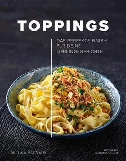 Abbildung von Matthaei | Toppings | 1. Auflage | 2022 | beck-shop.de