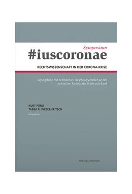 Abbildung von Pärli / Weber-Fritsch | Symposium *iuscoronae | 1. Auflage | 2021 | beck-shop.de