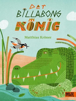 Abbildung von Kröner | Der Billabongkönig | 1. Auflage | 2022 | beck-shop.de