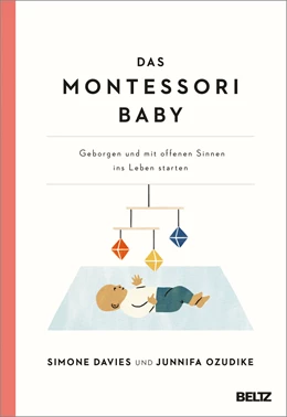 Abbildung von Davies / Uzodike | Das Montessori Baby | 3. Auflage | 2022 | beck-shop.de