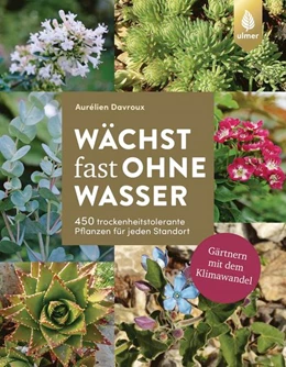 Abbildung von Davroux | Wächst fast ohne Wasser | 1. Auflage | 2022 | beck-shop.de