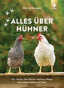 Abbildung von Husson | Alles über Hühner | 2. Auflage | 2022 | beck-shop.de