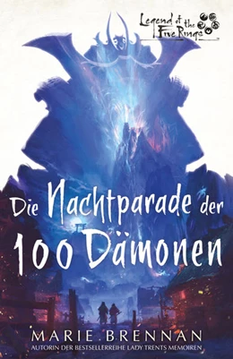 Abbildung von Brennan | Legend of the Five Rings: Die Nachtparade der 100 Dämonen | 1. Auflage | 2022 | beck-shop.de