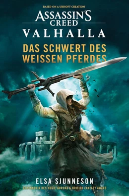Abbildung von Sjunneson | Assassin's Creed: Valhalla - Das Schwert des weißen Pferdes (Roman) | 1. Auflage | 2022 | beck-shop.de