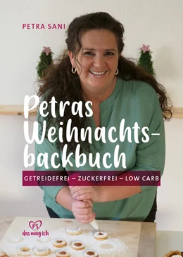 Abbildung von Sani | Petras Weihnachtsbackbuch | 1. Auflage | 2021 | beck-shop.de