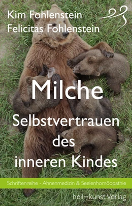 Abbildung von Fohlenstein | Milche - Selbstvertrauen des inneren Kindes | 1. Auflage | 2021 | beck-shop.de